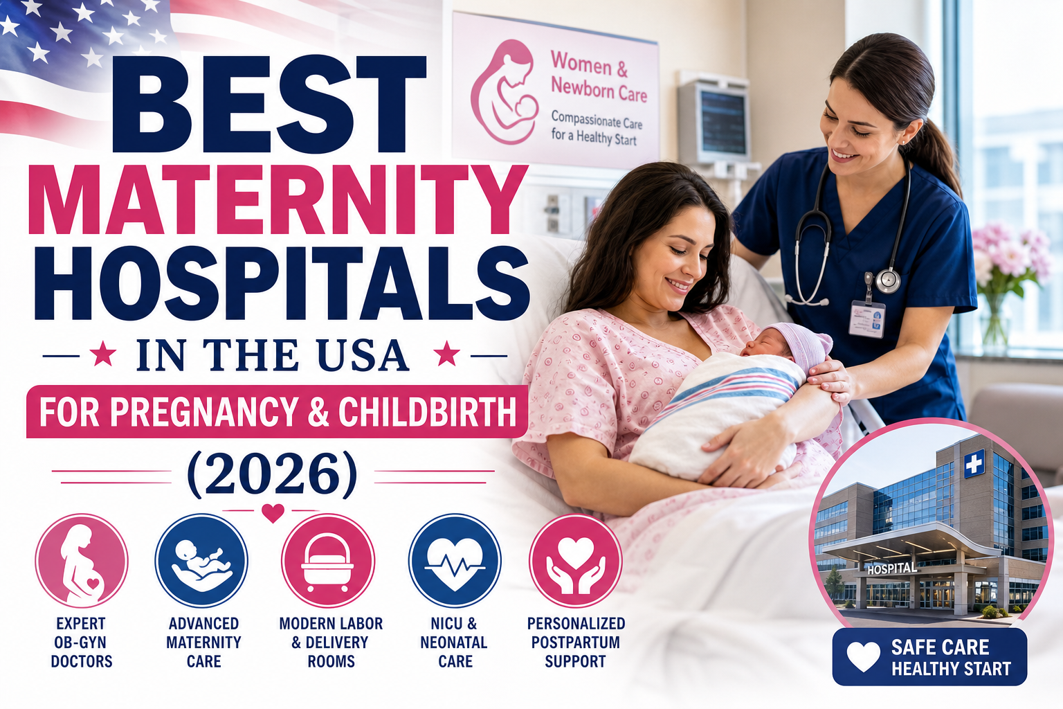 Top Maternity Hospitals in the USA for Pregnancy, Delivery & Childbirth Care (2026)